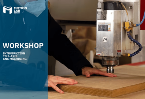 Workshop - Introduction to 3-Axis CNC machining