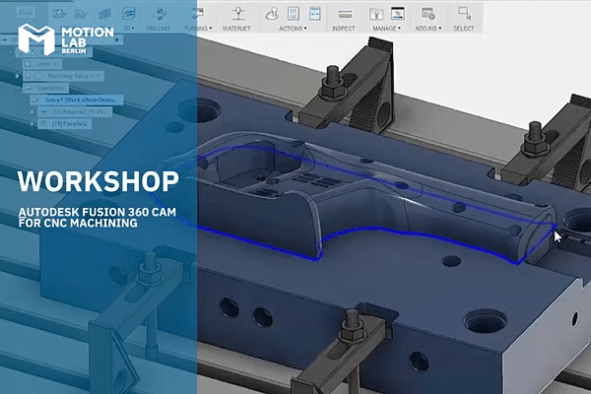 Workshop_Autodesk-Fusion-360-CAM-for-CNC-Machining