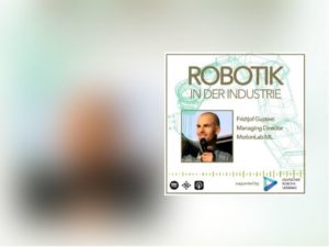 Robotik in der Industrie Podcast