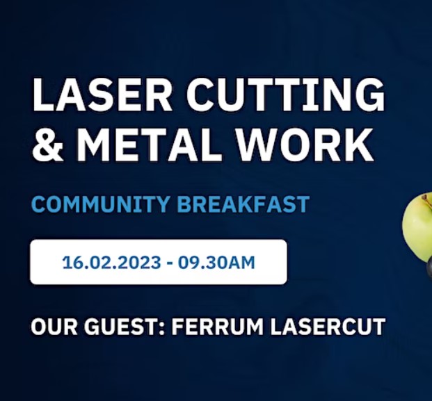 Join our networking event with Ferrum laser cut Berlin!