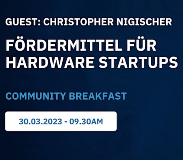 Join our next community breakfast on the topic of startup funding.