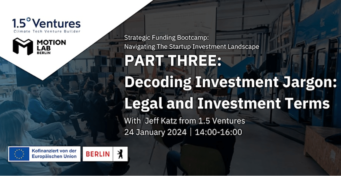 Join this masterclass on the topic of investment terminology like convert like due diligence for startups at our Strategic Funding Bootcamp 2024 at MotionLab.Berlin.