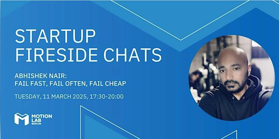 Startup failure lessons at MotionLab.Berlin Fireside Chat